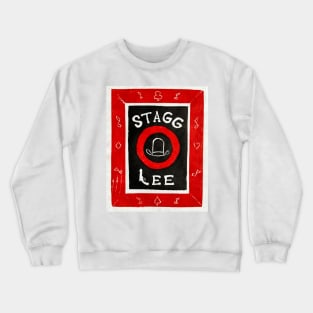 Stagger Lee Crewneck Sweatshirt